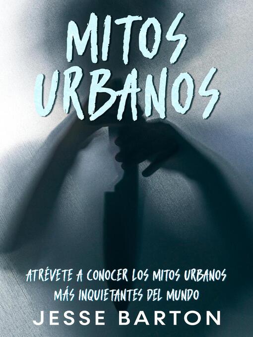 Title details for Mitos Urbanos by Jesse Barton - Wait list